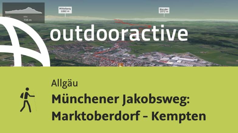 Pilgerweg im Allgäu: Münchener Jakobsweg: Marktoberdorf - Kempten