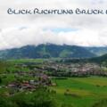 Blick Richtung Bruck und Zell am See