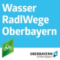 WasserRadlwege Oberbayern