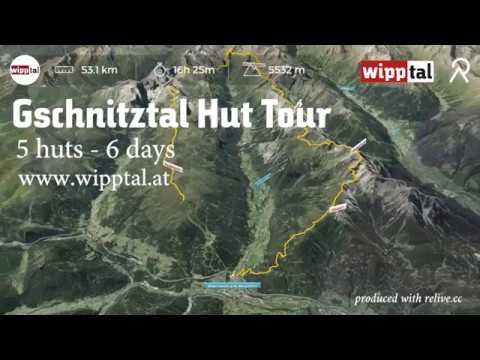 Gschnitztal Hütten Tour - 6 Tages Etappen