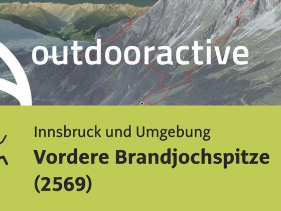 Alpinklettertour in Innsbruck und Umgebung: Vordere Brandjochspitze (2569)