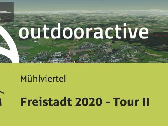 Wanderung im Mühlviertel: Freistadt 2020 - Tour II