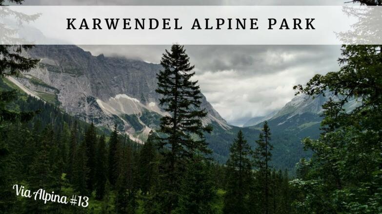 Karwendel Alpine Park - Via Alpina #13