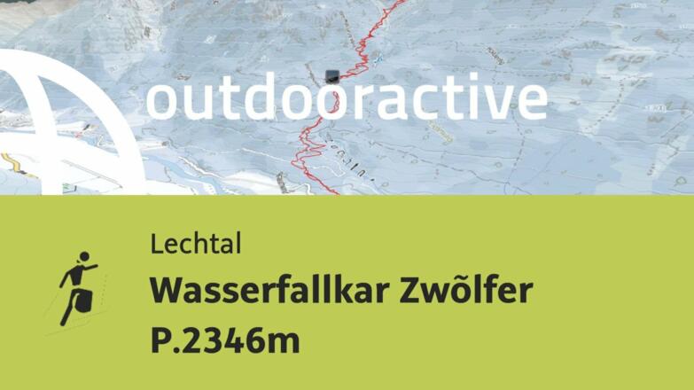 Skitour im Lechtal: Wasserfallkar Zwõlfer P.2346m