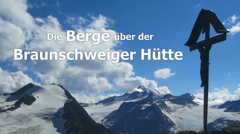 Die Berge über der Braunschweiger Hütte