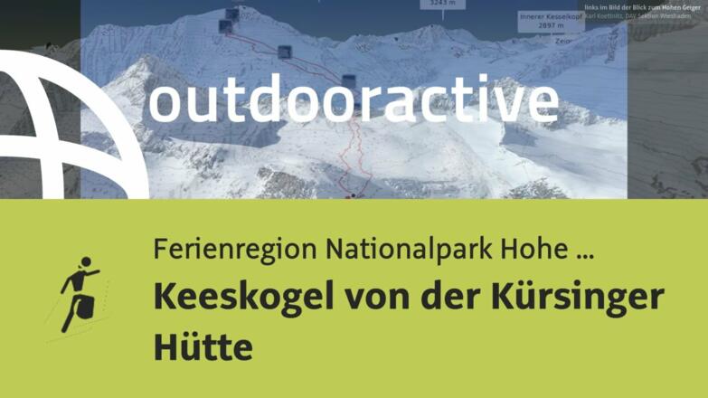 Skitour in der Ferienregion Nationalpark Hohe Tauern: Keeskogel von der Kürsinger Hütte