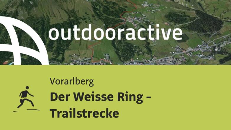 Trailrunning-Strecke in Vorarlberg: Der Weisse Ring - Trailstrecke