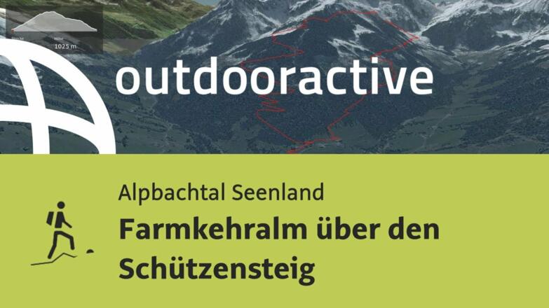 Bergtour im Alpbachtal Seenland: Farmkehralm über den Schützensteig