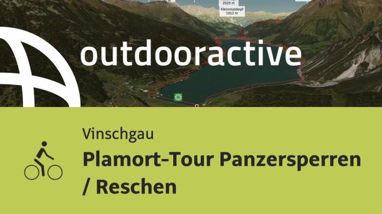 Radtour im Vinschgau: Plamort-Tour Panzersperren / Reschen