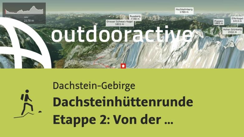 Bergtour im Dachstein-Gebirge: Dachsteinhüttenrunde Etappe 2: Von der Adamekhütte zur Simonyhütte