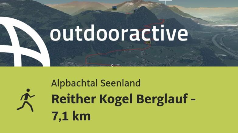 Joggingstrecke im Alpbachtal Seenland: Reither Kogel Berglauf - 7,1 km