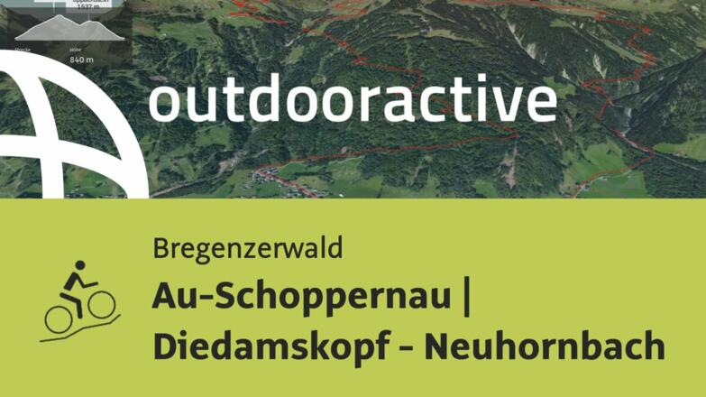 Mountainbike-tour im Bregenzerwald: Au-Schoppernau | Diedamskopf - Neuhornbach