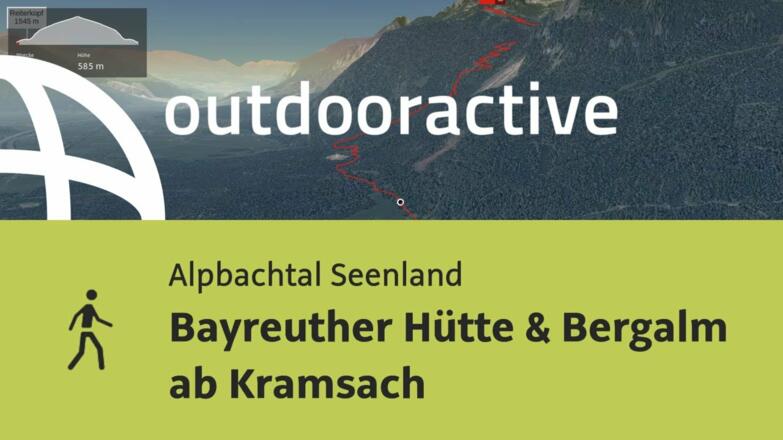 Wanderung im Alpbachtal Seenland: Bayreuther Hütte &amp; Bergalm ab Kramsach