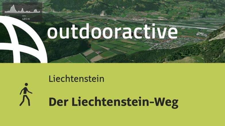 Wanderung in Liechtenstein: Der Liechtenstein-Weg