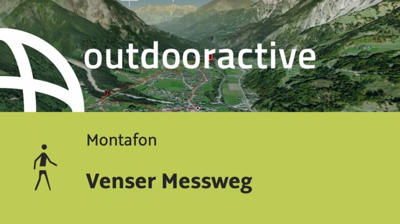 Wanderung im Montafon: Venser Messweg