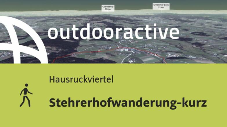 Wanderung im Hausruckviertel: Stehrerhofwanderung-kurz
