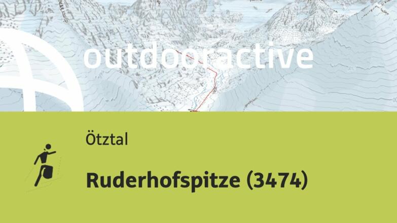 Skitour im Ötztal: Ruderhofspitze (3474)