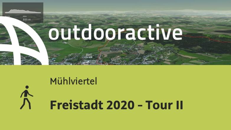 Wanderung im Mühlviertel: Freistadt 2020 - Tour II