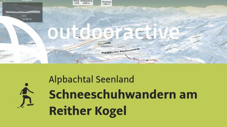 Schneeschuhwanderung im Alpbachtal Seenland: Schneeschuhwandern am Reither Kogel