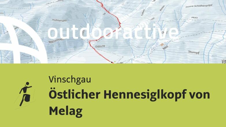 Skitour im Vinschgau: Östlicher Hennesiglkopf von Melag