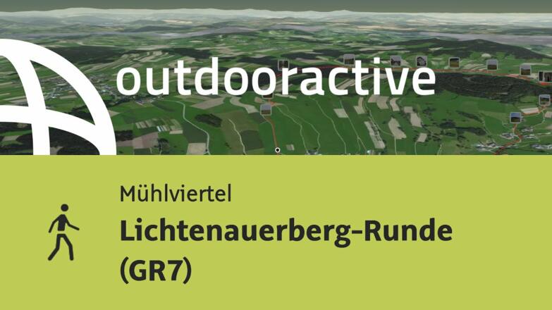 Wanderung im Mühlviertel: Lichtenauerberg-Runde (GR7)