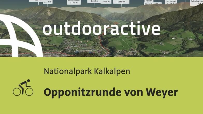 Rennradtour im Nationalpark Kalkalpen: Opponitzrunde von Weyer