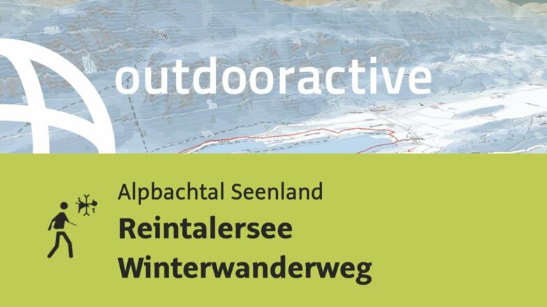 Winterwanderung im Alpbachtal Seenland: Reintalersee Winterwanderweg