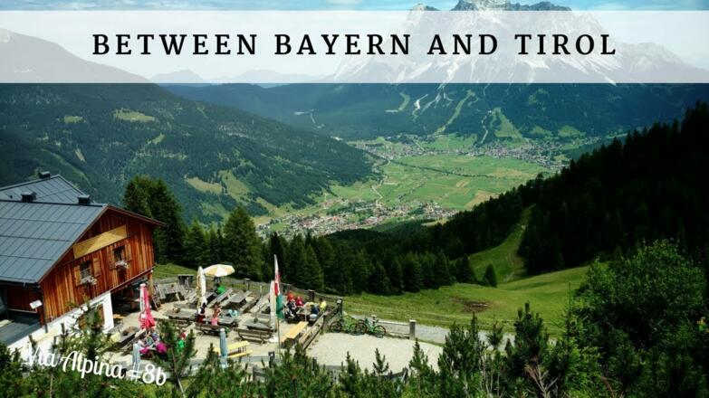Between Bayern and Tirol - Via Alpina #8b